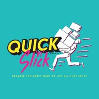 Quick ‘n’ Slick Removal